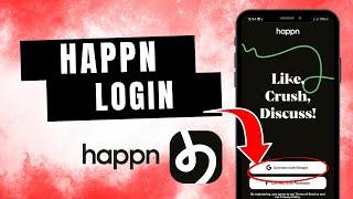 How To Login To Happn Dating App 2024?