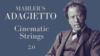 Virtual Mahler: Adagietto (Cinematic Strings 2.1 + Xsample Harp + Vienna MIR Pro)