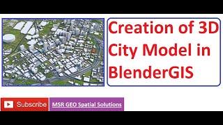 Blender - Creation of 3D City Model in Blender GIS