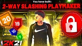 BEST 2 WAY SLASHING PLAYMAKER 2K21 BUILD!HOW TO BUILD  2 WAY SLASHING PLAYMAKER IN NBA 2K21!