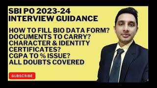 How to fill SBI PO Biodata form|Documents Required for any Banking Interview|All Doubts covered