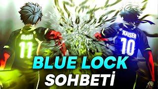 EN İYİ İKİLİ İSAGİ & KAİSER | BLUE LOCK SOHBETİ