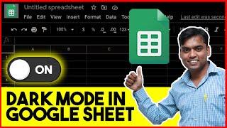 HOW TO ENABLE FULL DARK MODE ON GOOGLE SHEET – Turn on Night Mode – Official Ways 2021
