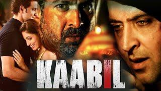 ऋतिक रोशन की सुपरहिट फिल्म काबिल || Movie - Kaabil || Hrithik Roshan,Yami Gautam, Ronit Roy