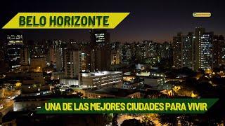 Belo Horizonte, una de las mejores ciudades para vivir #brasil #cidadesbrasileiras #ciudades