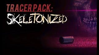 Skeletonized Tracer Pack -  Grazna Raid