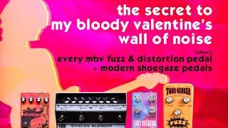 the SECRETS to KEVIN SHIELDS' FUZZ & DISTORTION SOUND | how my bloody valentine make a wall of noise