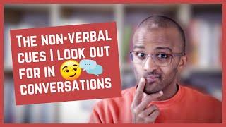 What non-verbal cues do I look out for as a deaf person during a conversation? [CC]