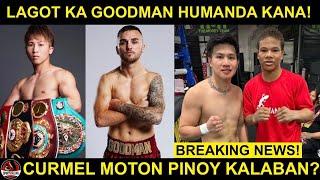 Inoue: Wala akong PAKIALAM kung DEHADO si Goodman! | Curmel Moton PINOY ang Kalaban!