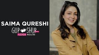 Saima Qureshi | Duniyapur | Ishq Beparwah | Nikah | Exclusive Interview | Gup Shup with FUCHSIA