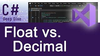 Float vs. Decimal