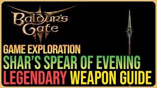 How to Get Shar’s Spear of Evening Legendary Baldur's Gate 3