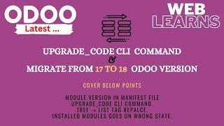 Upgrade Code CLI Command | Module Migration | Odoo Latest Tutorial