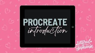 Procreate Introduction for Hand Lettering