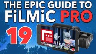 19. DJI OSMO Mobile Support - Epic Guide to FiLMiC Pro