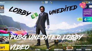 PUBG UNEDITED LOBBY VIDEO ||USE YOUR EFFECT|| PUBG MOBILE