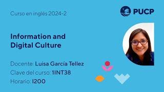 Curso de tema libre en Inglés EEGGLL 2024-2: Information and digital culture