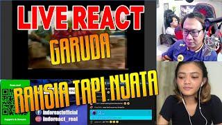  Live INDOReact | Garuda - Rahsia Tapi Nyata ( Throwback )