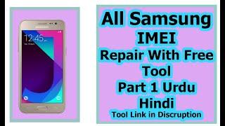 All Samsung Null or 0000 IMEI Repair With Free Tool Full Guide In Urdu Hindi Part 1