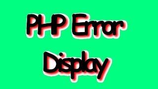 PHP Errors and Php.ini