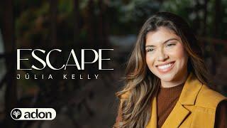 Escape | Júlia Kelly (Cover)