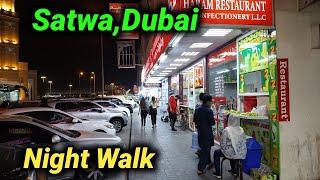 Satwa | Dubai | Night Walk | United Arab Emirates