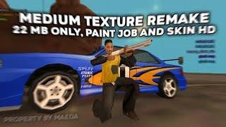 [REUPLOAD] [SHARE] MEDIUM TEXTURE REMAKE YANG KALIAN CARI  - GTA SAMP ANDROID