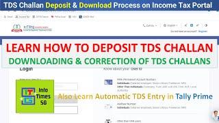 TDS Challan Deposit & Download Process on Income Tax Portal | Automatic TDS Entry in Tally Prime