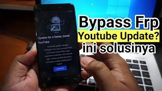 Mengatasi Youtube update saat bypass akun google xiaomi