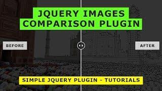 Image Comparison Slider with jQuery & CSS3 - Simple jQuery Plugin tutorials
