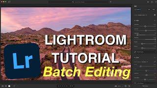 Adobe Lightroom 2021 Tutorial | Batch Editing