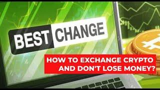 How to exchange cryptocurrency and stay with money with BestChange?