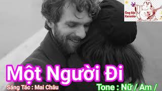 Một Người Đi Karaoke Tone Nữ / Am / Nhạc Sống Hay Dể Hát