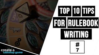 Top 10 Tips for Rulebook Writing | How to Create a Tabletop Game #7