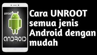 Cara unroot supersu secara permanen di semua tipe android