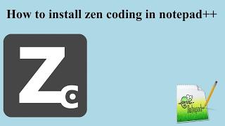 How to install & use zencoding in Notepad++