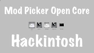 MOD PICKER OPEN CORE! HACKINTOSH