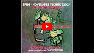 SPIDJ - Novedades Techno (2024) /// 3 platos Technics ///