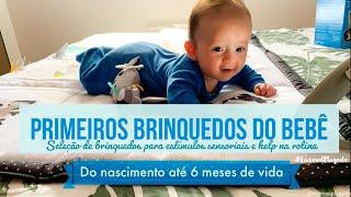 Brinquedos usados desde o nascimento do bebê até os 6 meses que auxiliam na rotina e desenvolvimento