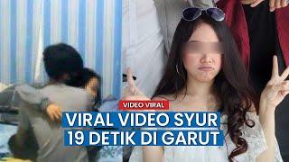 Viral Video Syur 19 Detik di Garut, Ternyata Pemerannya Selebgram dan Seleb TikTok