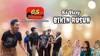 CSTV Carita Sunda ( Si Boy Bikin Rusuh )