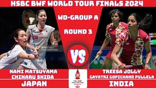 Treesa Jolly/Gayatri Pullela vs Nami Matsuyama/Chiharu shida | Bwf world tour finals 2024 Badminton