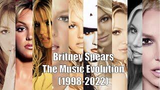 Britney Spears - The Music Evolution (1998 - 2022)