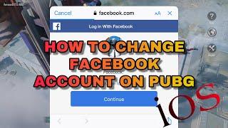 How to change facebook account on PUBG(IOS)