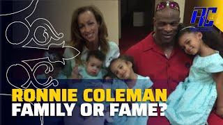 Family or Fame? I Almost Lost it All! Ronnie Coleman's Ultimate Sacrifice | Ronnie Coleman