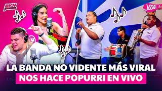 LA BANDA NO VIDENTE MÁS VIRAL NOS HACE POPURRI EN VIVO