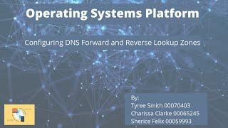 Configuring DNS Forward and Reverse Lookup Zones