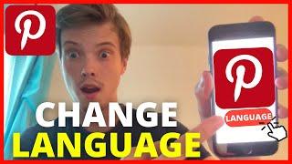 How To Change Language on Pinterest