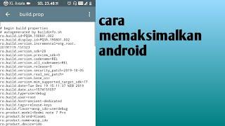 Cara memaksimalkan android dengan tweak script build prop