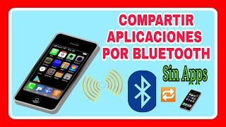 Cómo Compartir Aplicaciones por Bluetooth | Cómo enviar apps